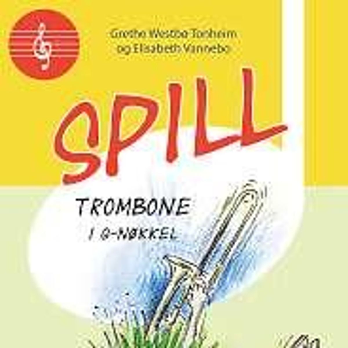 Spill Trombone Bb i G- nøkkel Bok 2