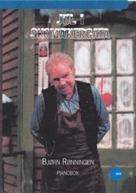 Hovedbilde JUL I SKOMAKERGATA Bjørn Rønningen PianoBok