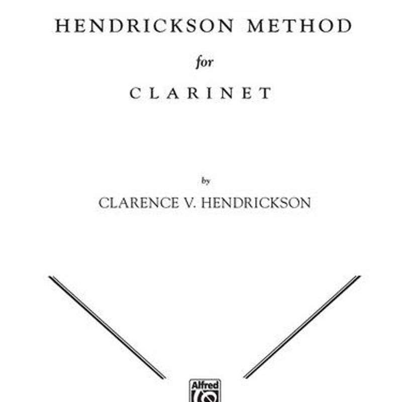 HENDRICKSON METHOD for CLARINET, Book one